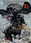 Vampire Hunter D, Volume 21: Record of the Blood Battle - Hideyuki Kikuchi, Yoshitaka Amano