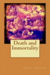 Death and Immortality - Thomas Troward