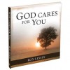 God Cares for You - Roy Lessin