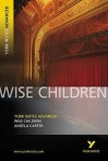 Wise Children (York Notes Advanced) - Michael Duffy, York Notes, Angela Carter