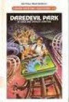 Daredevil Park - Sara Compton, Spencer Compton