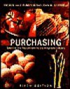 Purchasing, Fifth Edition Package (includes Text and NRAEF Workbook) - Andrew H. Feinstein, John M. Stefanelli, National Restaurant Association