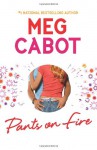 Pants on Fire - Meg Cabot