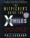 The Nitpicker's Guide for X-Philes - Phil Farrand, Kymberlee Ricke