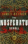 The Nosferatu Scroll - James Becker