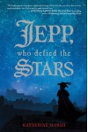 Jepp, Who Defied the Stars (Audio) - Katherine Marsh