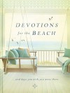 Devotions For the Beach and Days You Wish You Were There - Miriam Drennan