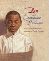 Ben and the Emancipation Proclamation - Pat Sherman, Floyd Cooper