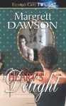 Heart's Delight - Margrett Dawson