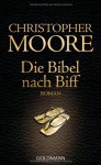 Die Bibel nach Biff - Christopher Moore