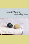 On Speaking Terms - Connie Wanek