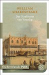 Der Kaufmann von Venedig: Komödie (Fischer Klassik PLUS) - August Wilhelm Schlegel, William Shakespeare