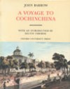 A Voyage To Cochinchina - John Barrow, Milton E. Osborne