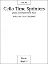 Cello Time Sprinters Piano Accompaniment - David Blackwell