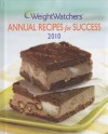 Weight Watchers Annual Recipes for Success 2010 - Weight Watchers