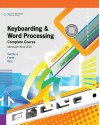 Bundle: Keyboarding and Word Processing, Complete Course, Lessons 1-120: Microsoft Word 2010: College Keyboarding, 18th + Keyboarding Pro Deluxe 2 ... CD-ROM), 2nd + WebTutor(TM) ToolBox for Blackbo - Susie H. VanHuss, Connie M. Forde, Donna L. Woo