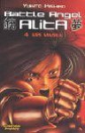 Battle Angel Alita, Taschenbuch-Ausg., Bd.4, Ars Magna - Yukito Kishiro