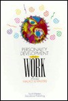 Personality Development for Work - Harold R. Wallace, L. Ann Masters