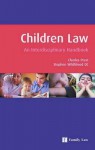 Children Law: An Interdisciplinary Handbook - Charles Prest, Stephen Wildblood