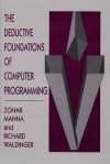 The Deductive Foundations of Computer Programming - Zohar Manna