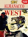 Almanacco del West 2007 - Tex: Polizia apache - Claudio Nizzi, Ernesto García Seijas, Claudio Villa