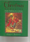 Creating Christmas Memories - Cheri Fuller