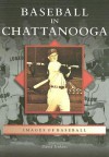 Baseball in Chattanooga - David Jenkins