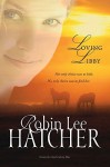 Loving Libby - Robin Lee Hatcher