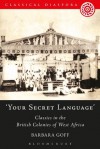 'Your Secret Language' (Classical Diaspora) - Barbara Goff