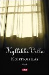 Koipitoipilas. Runoja - Kyllikki Villa