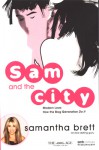 Sam and the City: Modern Love - How the Blog Generation Do It - Samantha Brett