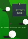 A Little History of Golf - Kim Leneghan, Chronicle Books, Helen Averley