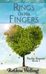 Rings On Her Fingers (Psychic Seasons) - Regina Welling