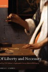 Of Liberty and Necessity: The Free Will Debate in Eighteenth-Century British Philosophy - James A. Harris