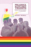 Prejudice, Acceptance, Triumph: The Experiences of Gay and Lesbian Teachers in Secondary Education - Michael E. Wardle