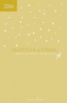 2016 Gratitude Journal: Magical Moments Should Be Remembered Forever - Vivian Tenorio