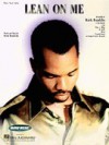 Lean on Me (Piano Vocal, Sheet Music) - Kirk Franklin