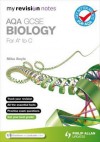 Aqa Gcse Biology for A*-C - Mike Boyle