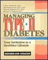 Managing Type Ii Diabetes: Your Invitation To A Healthier Lifestyle - Arlene Monk, Priscilla Hollander