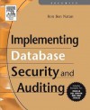 Implementing Database Security and Auditing - Ron Ben-Natan