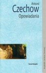 Opowiadania - Anton Chekhov