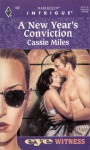 A New Year's Conviction - Cassie Miles