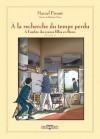 À l'ombre des jeunes filles en fleurs, Volume 2 (À la recherche du temps perdu, #3) - Stéphane Heuet, Stanislas Brézet, Marcel Proust