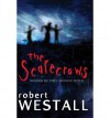 [(Scarecrows )] [Author: Robert Westall] [Oct-2005] - Robert Westall