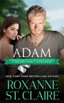 Adam (7 Brides for 7 Soldiers Book 2) - Roxanne St. Claire