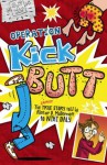 Operation Kick Butt. by Niki Daly - Niki Daly