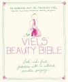 The Viels' Beauty Bible - Roberto Viel, Maurizio Viel