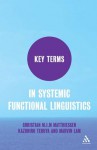 Key Terms in Systemic Functional Linguistics - Christian Matthiessen, Marvin Lam