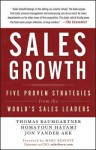 Sales Growth: Five Proven Strategies from the World's Sales Leaders - Thomas Baumgartner, Homayoun Hatami, Jon Vander Ark