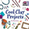 Cool Clay Projects - Pam Scheunemann